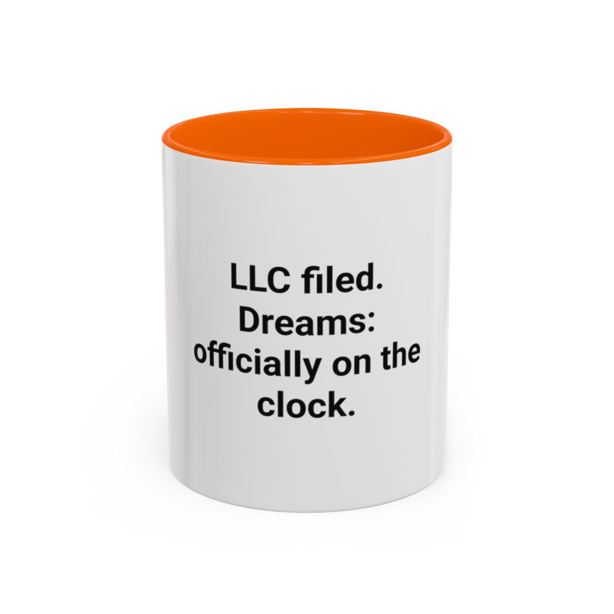 LLC Filed Dreams On The Clock - Accent Mug for New Business Owners