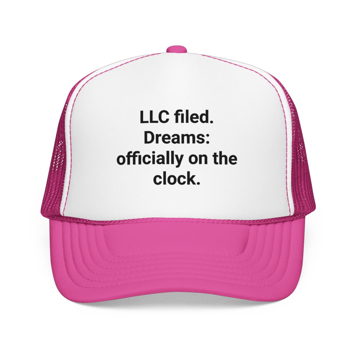 LLC Filed Dreams on the Clock - Trucker Hat for New Business Owners