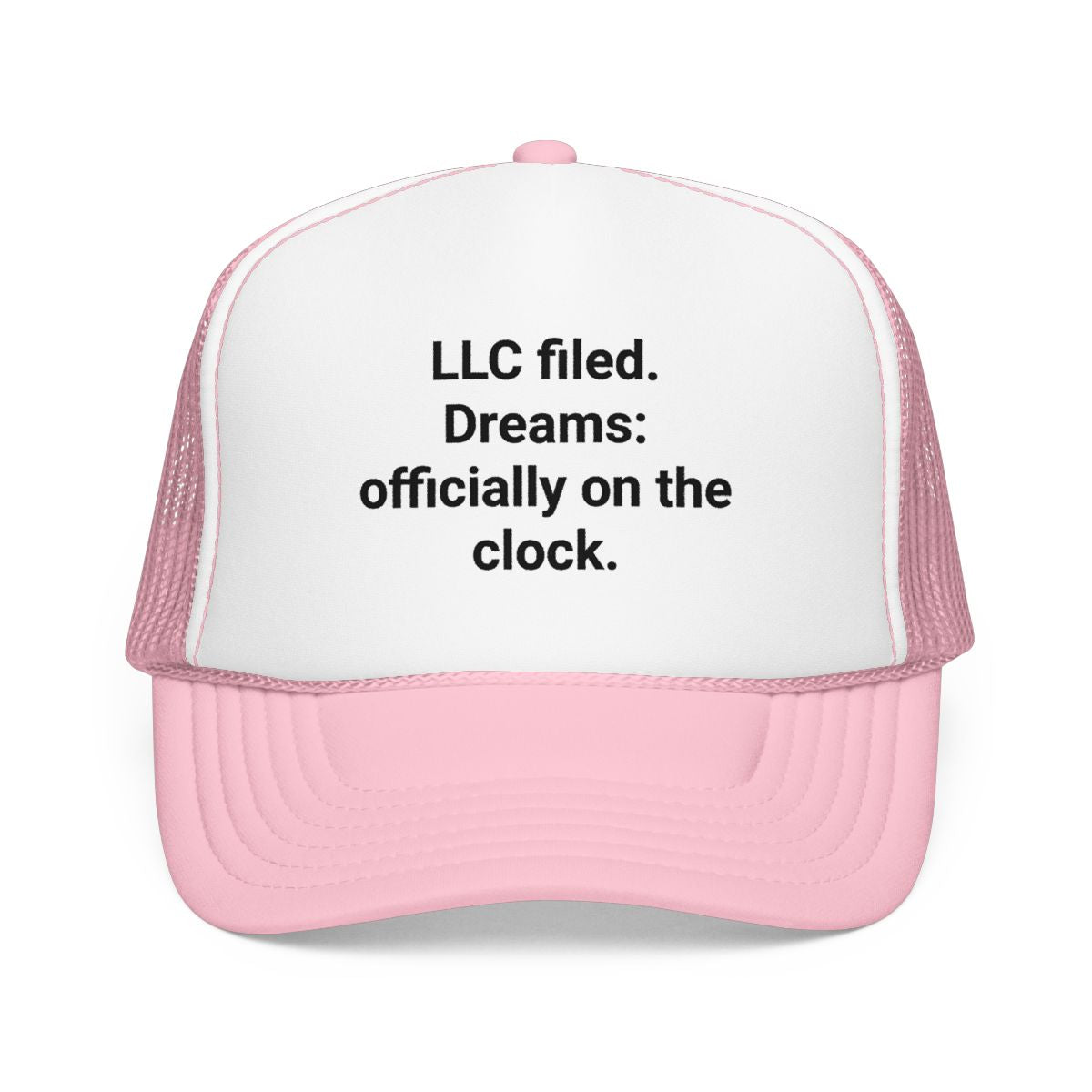 LLC Filed Dreams on the Clock - Trucker Hat for New Business Owners