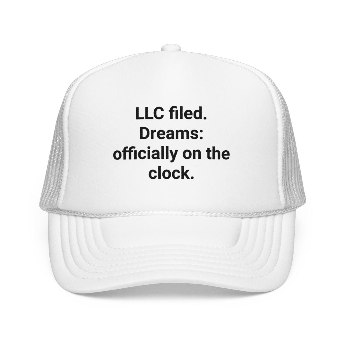 LLC Filed Dreams on the Clock - Trucker Hat for New Business Owners