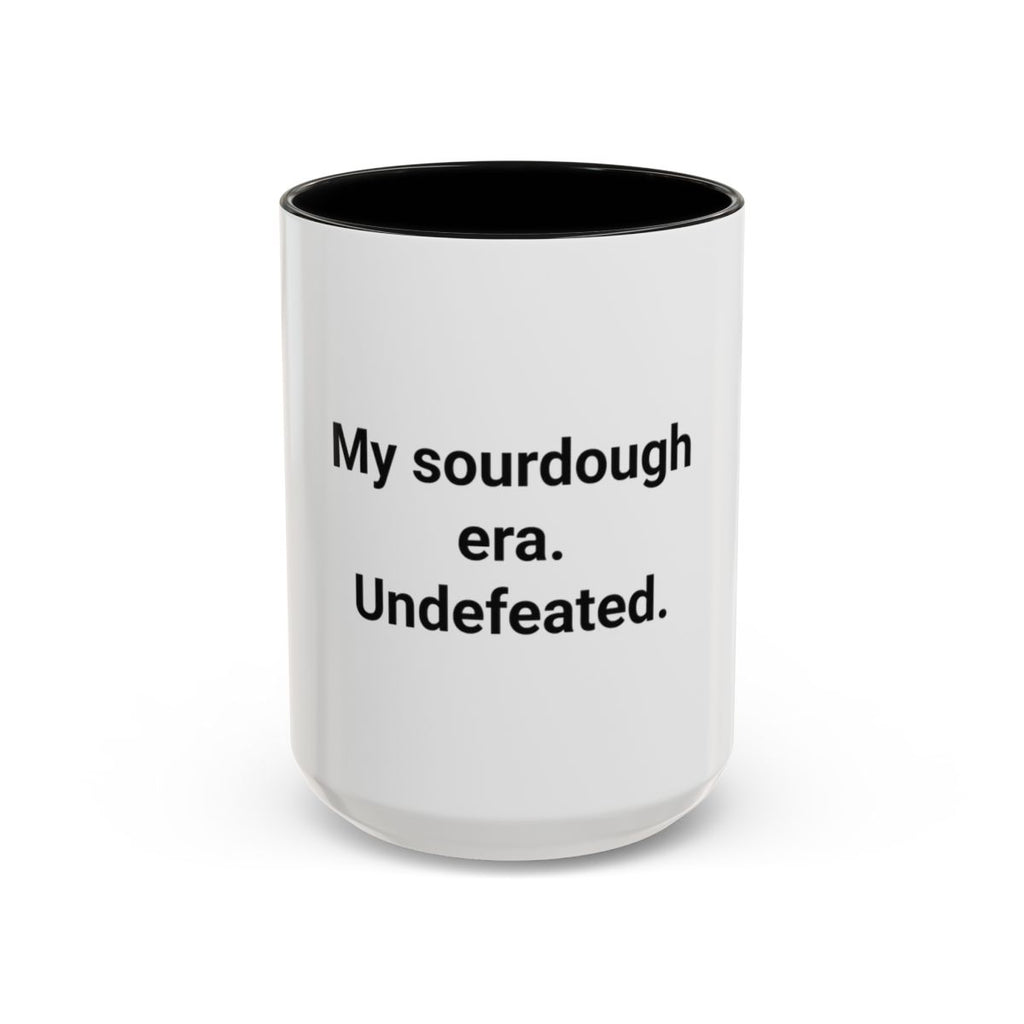 My Sourdough Era. Undefeated. - Accent Mug for Sourdough Lovers