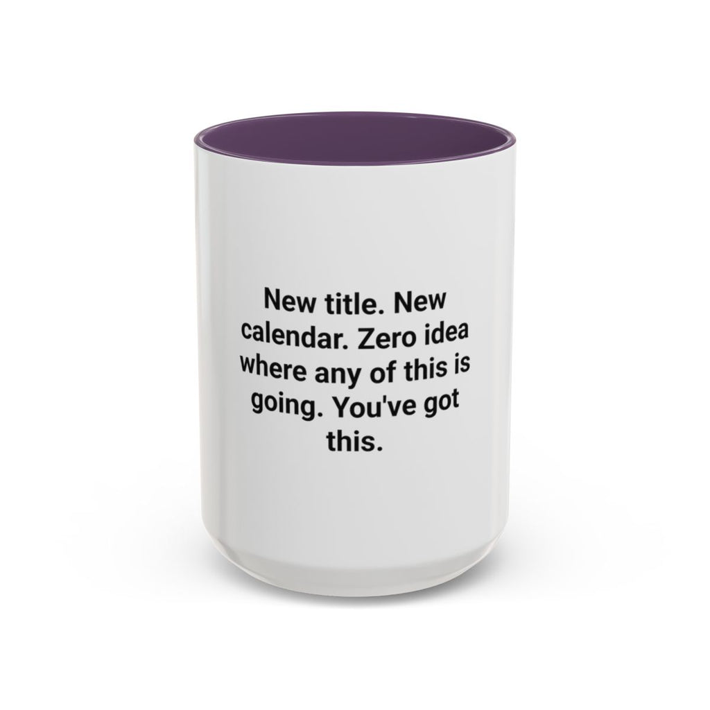 New Title New Calendar Mug - Gift for First Time Manager