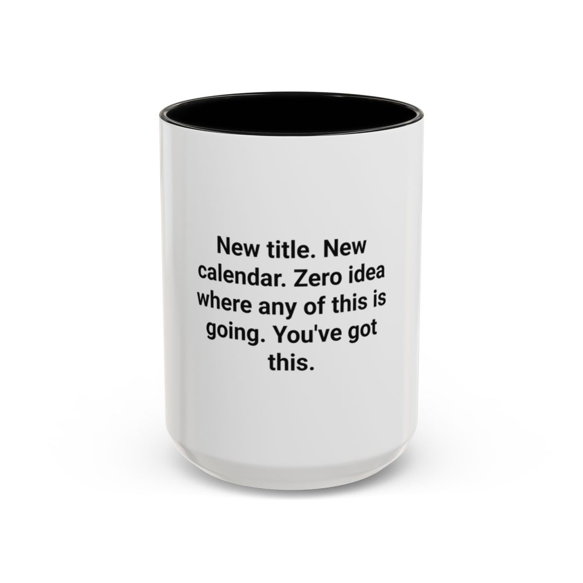 New Title New Calendar Mug - Gift for First Time Manager