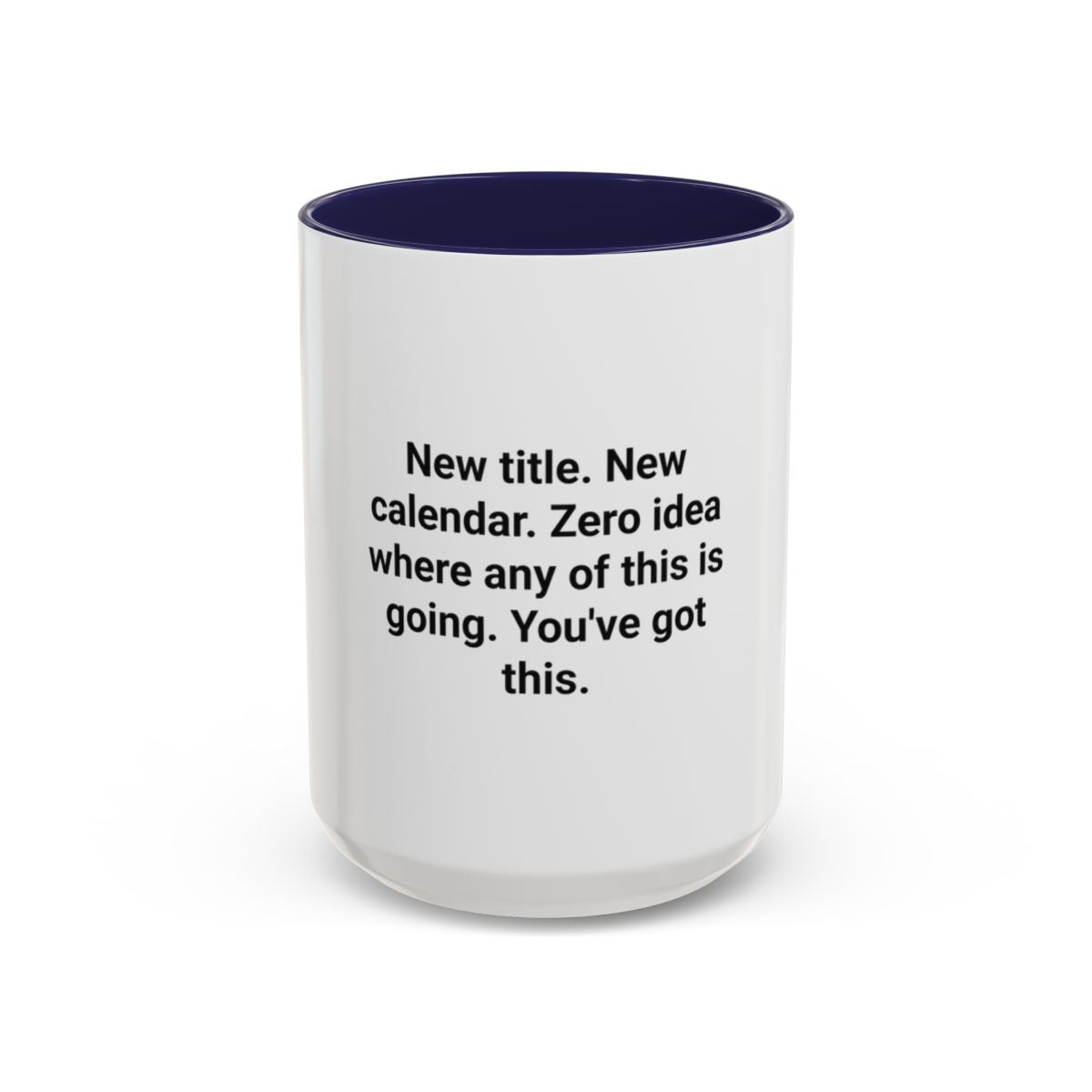 New Title New Calendar Mug - Gift for First Time Manager