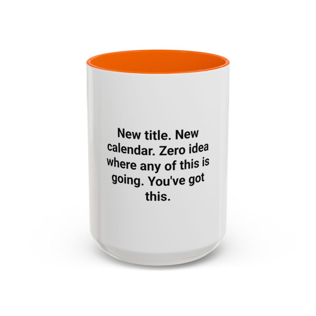 New Title New Calendar Mug - Gift for First Time Manager