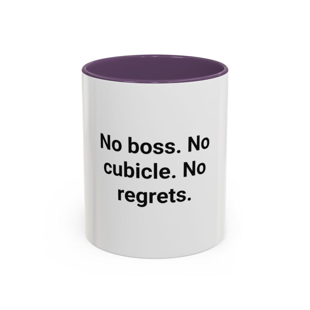 No Boss. No Cubicle. No Regrets. - Accent Mug for Freelancers