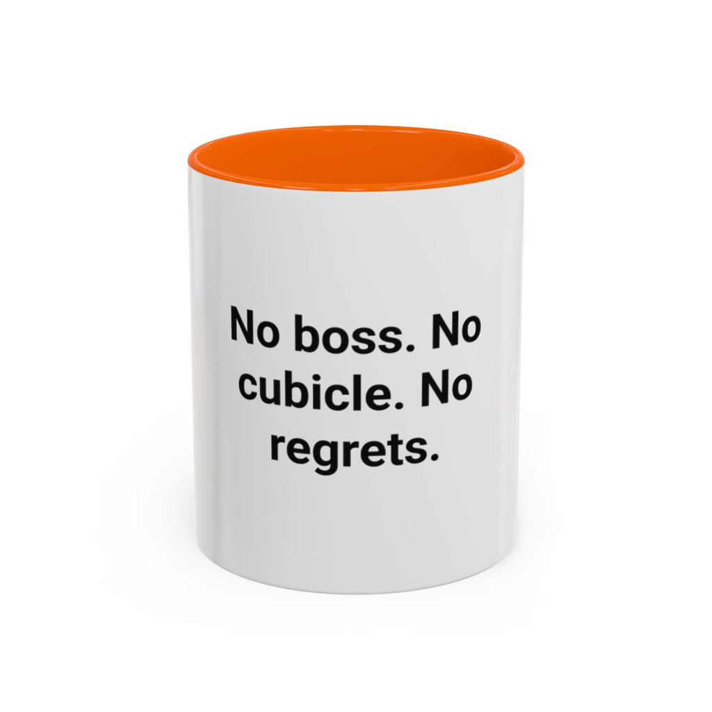 No Boss. No Cubicle. No Regrets. - Accent Mug for Freelancers