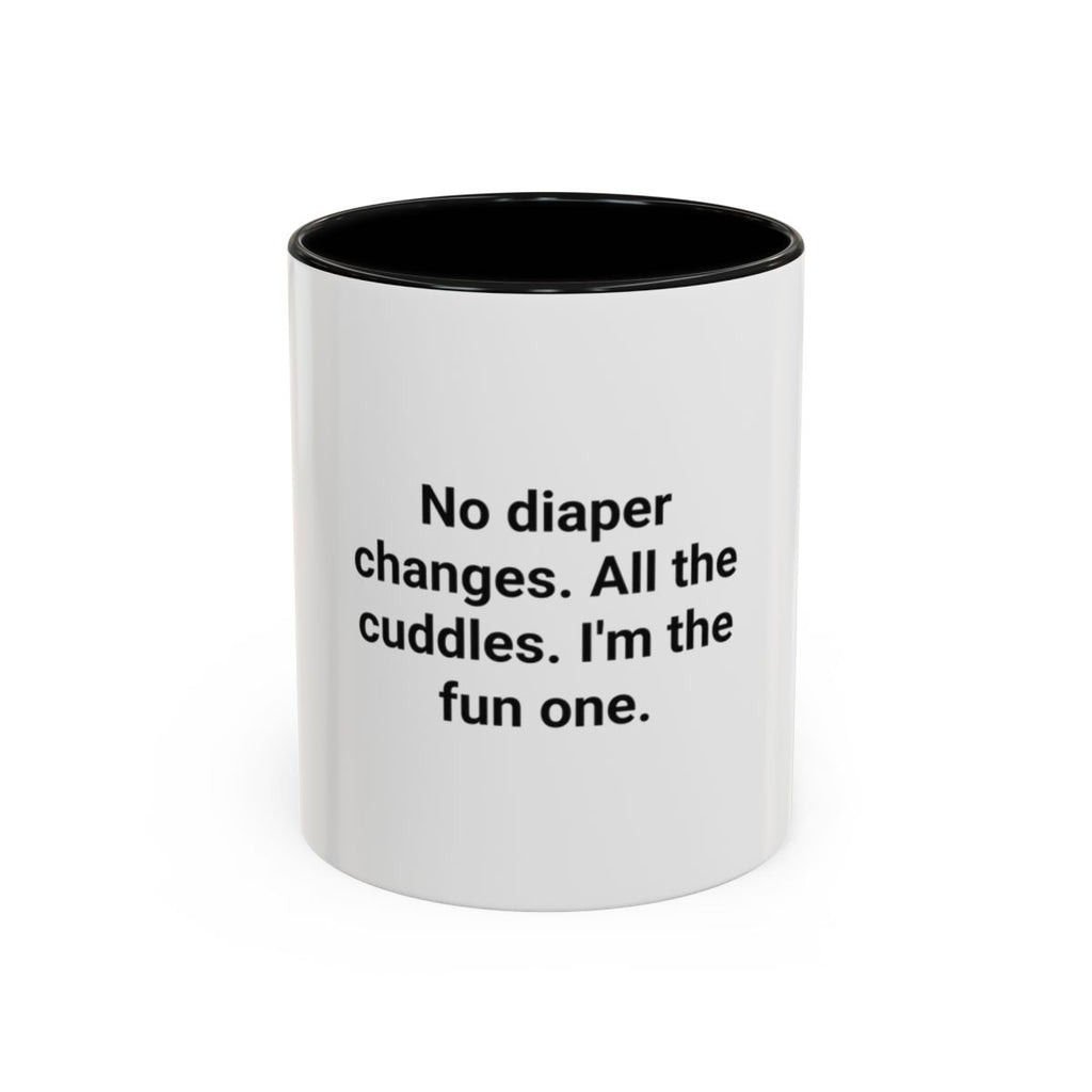 No Diaper Changes. All the Cuddles. - Aunt Uncle Mug