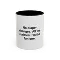 No Diaper Changes. All the Cuddles. - Aunt Uncle Mug