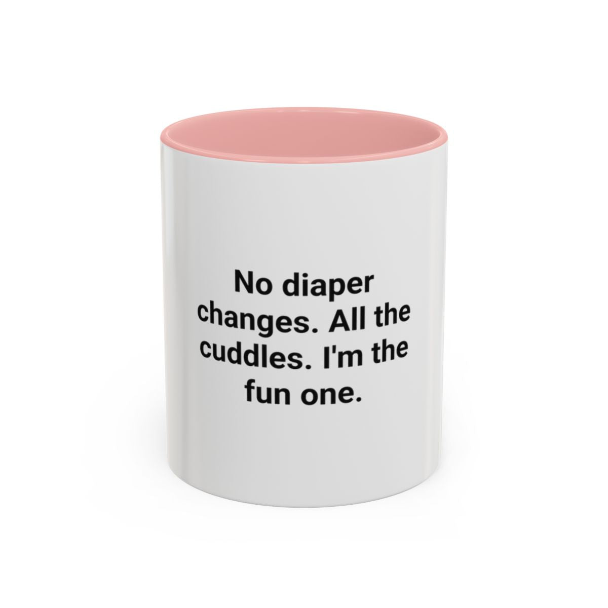 No Diaper Changes. All the Cuddles. - Aunt Uncle Mug