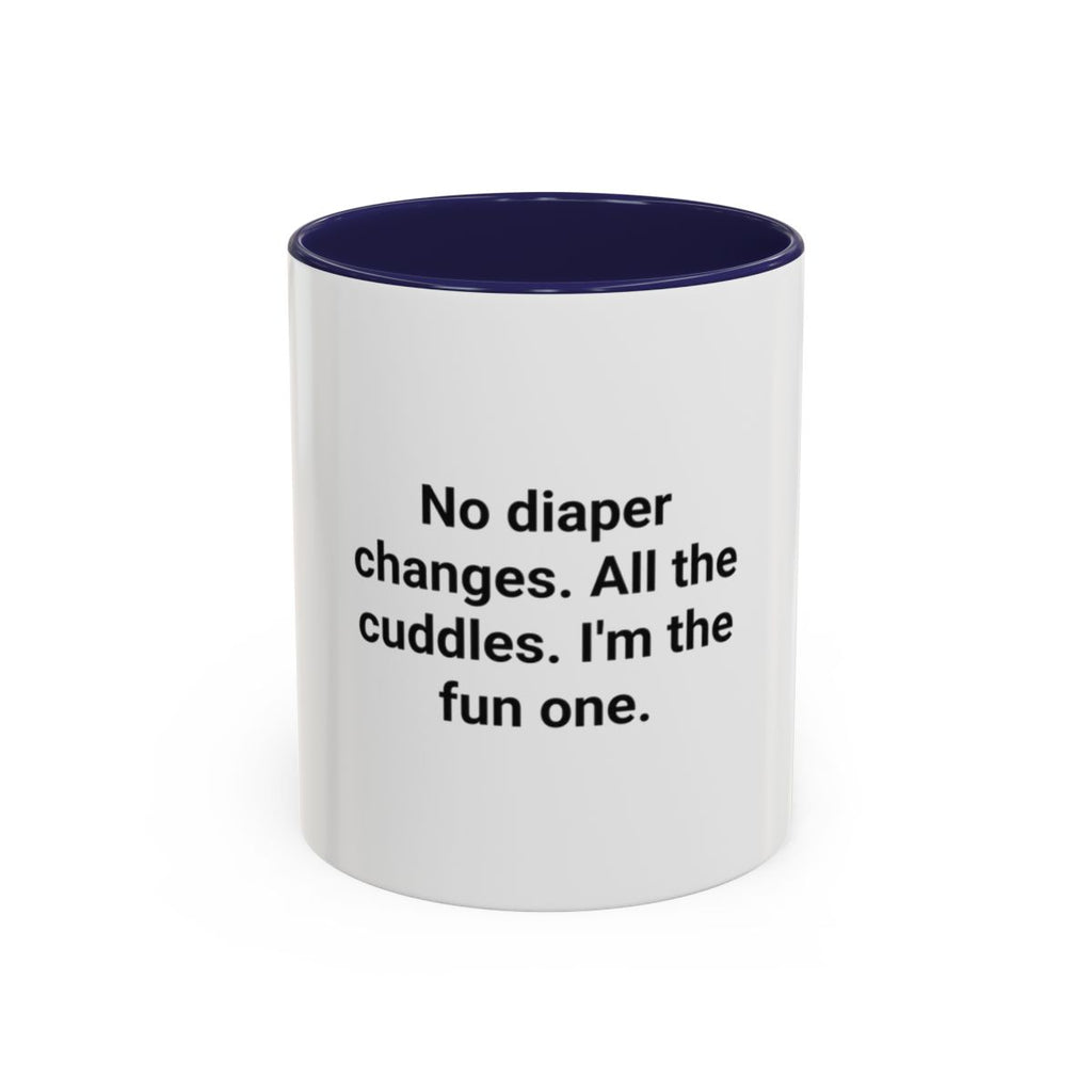 No Diaper Changes. All the Cuddles. - Aunt Uncle Mug