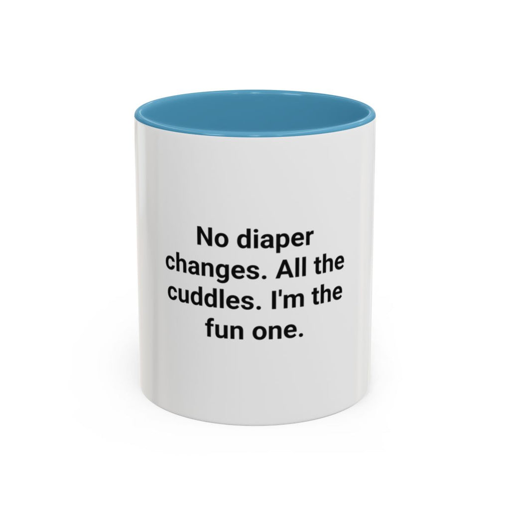 No Diaper Changes. All the Cuddles. - Aunt Uncle Mug