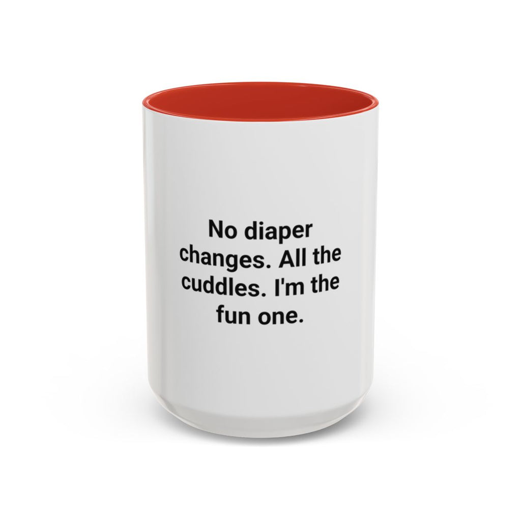 No Diaper Changes. All the Cuddles. - Aunt Uncle Mug