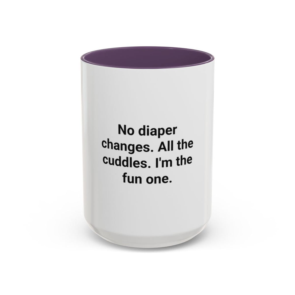 No Diaper Changes. All the Cuddles. - Aunt Uncle Mug