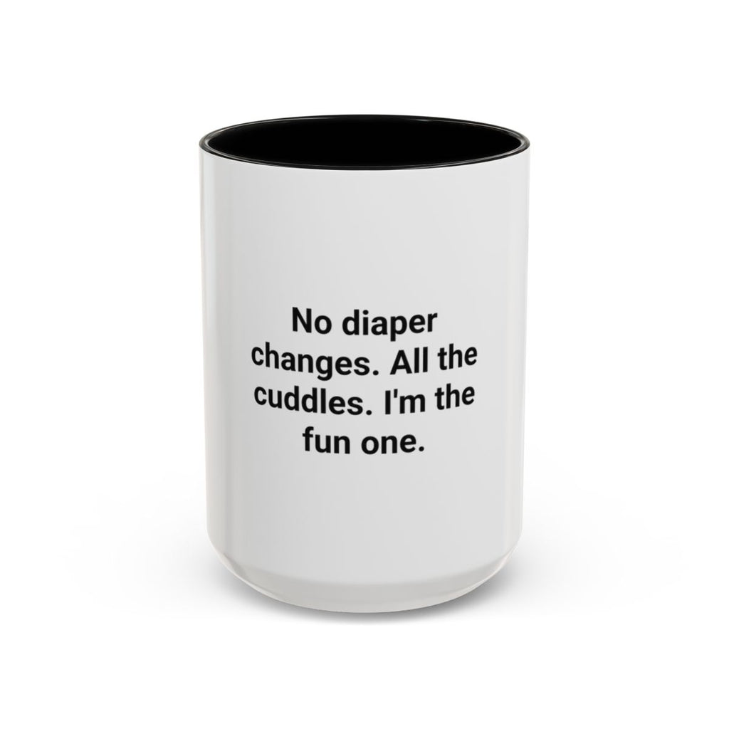 No Diaper Changes. All the Cuddles. - Aunt Uncle Mug