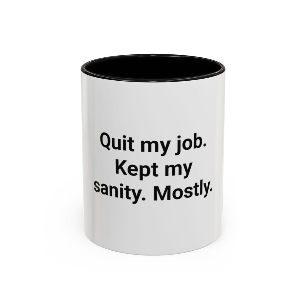 Quit My Job. Kept My Sanity. Mostly. - Mug for New Freelancers