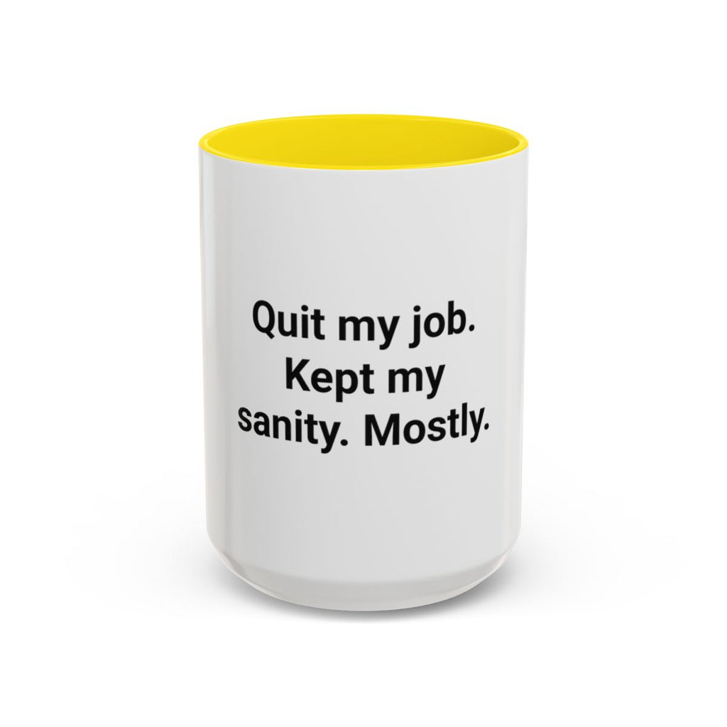 Quit My Job. Kept My Sanity. Mostly. - Mug for New Freelancers