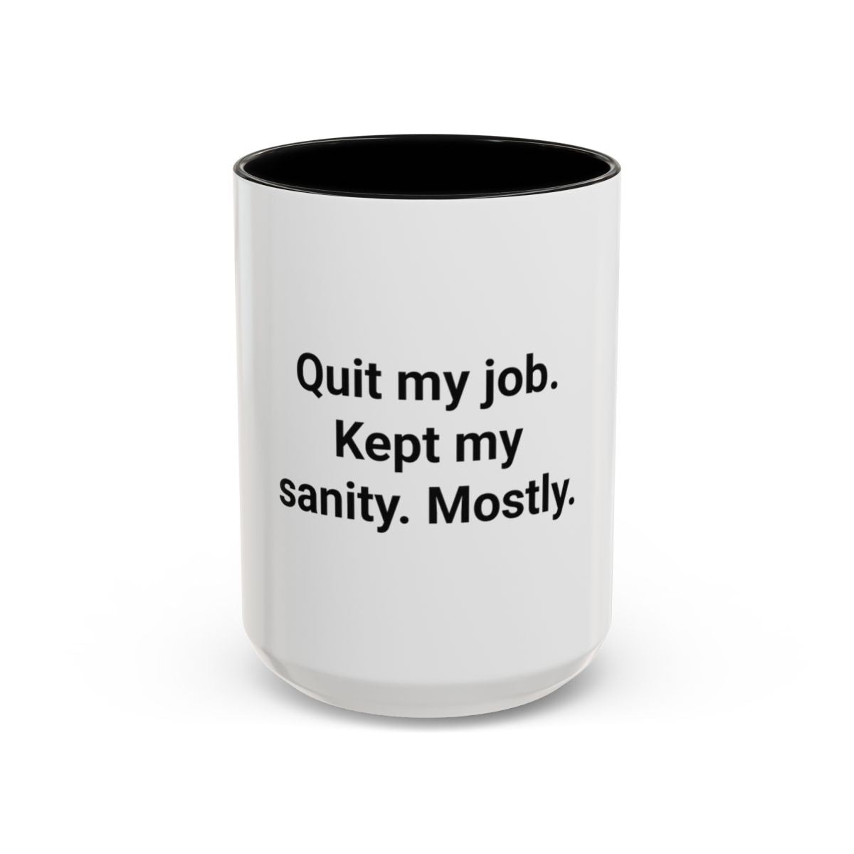 Quit My Job. Kept My Sanity. Mostly. - Mug for New Freelancers