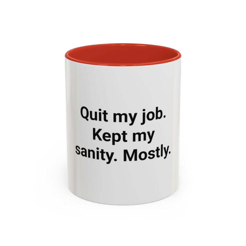 Quit My Job. Kept My Sanity. Mostly. - Mug for New Freelancers