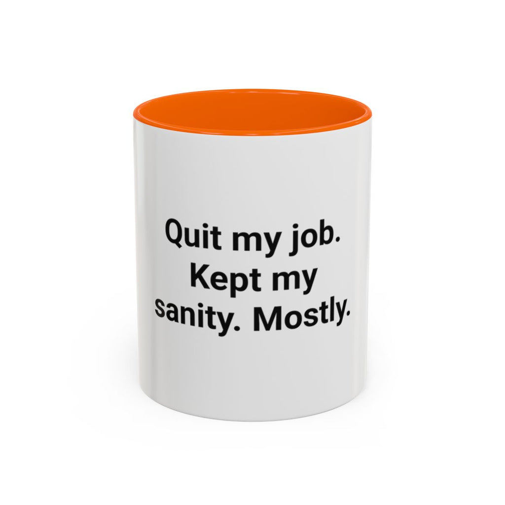 Quit My Job. Kept My Sanity. Mostly. - Mug for New Freelancers