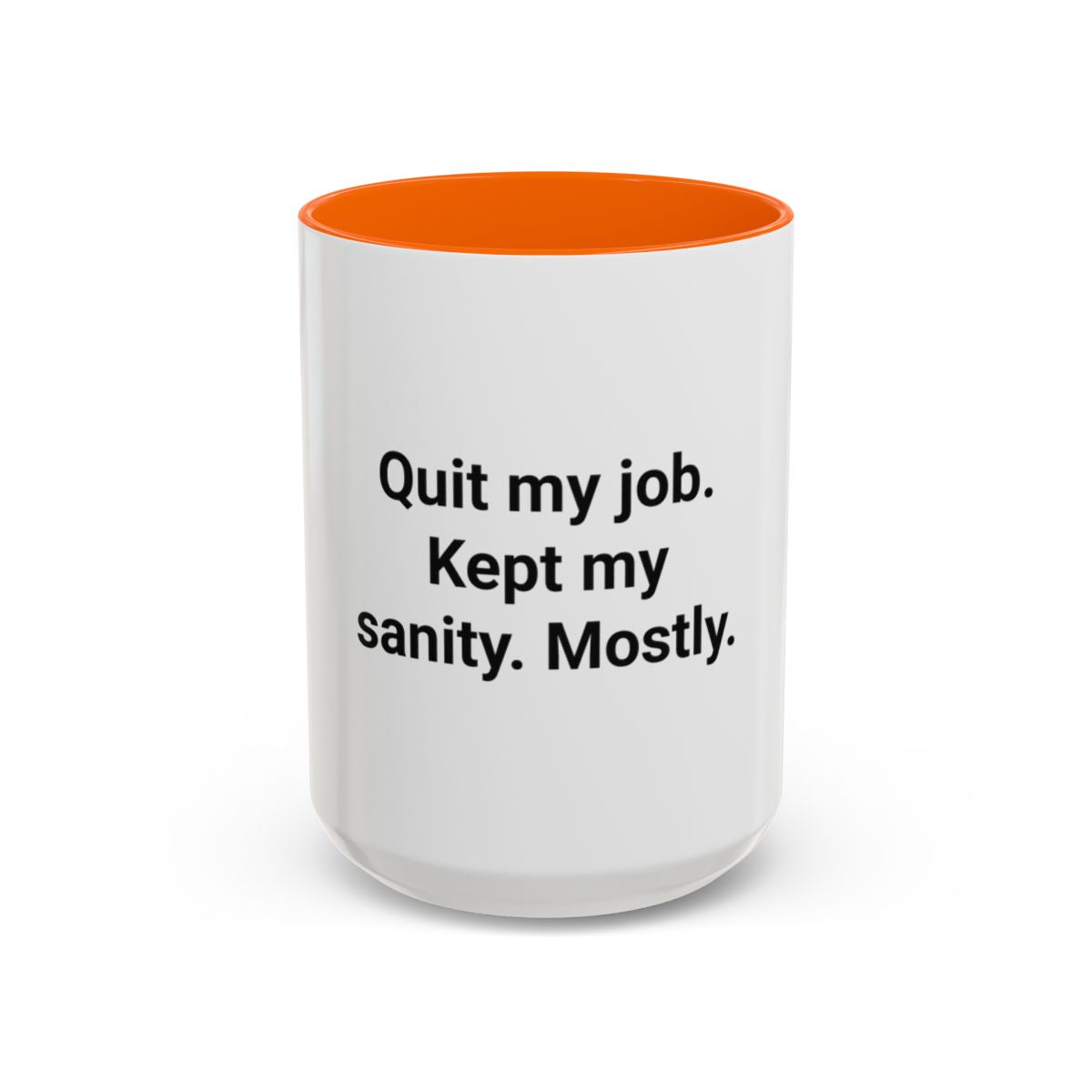 Quit My Job. Kept My Sanity. Mostly. - Mug for New Freelancers