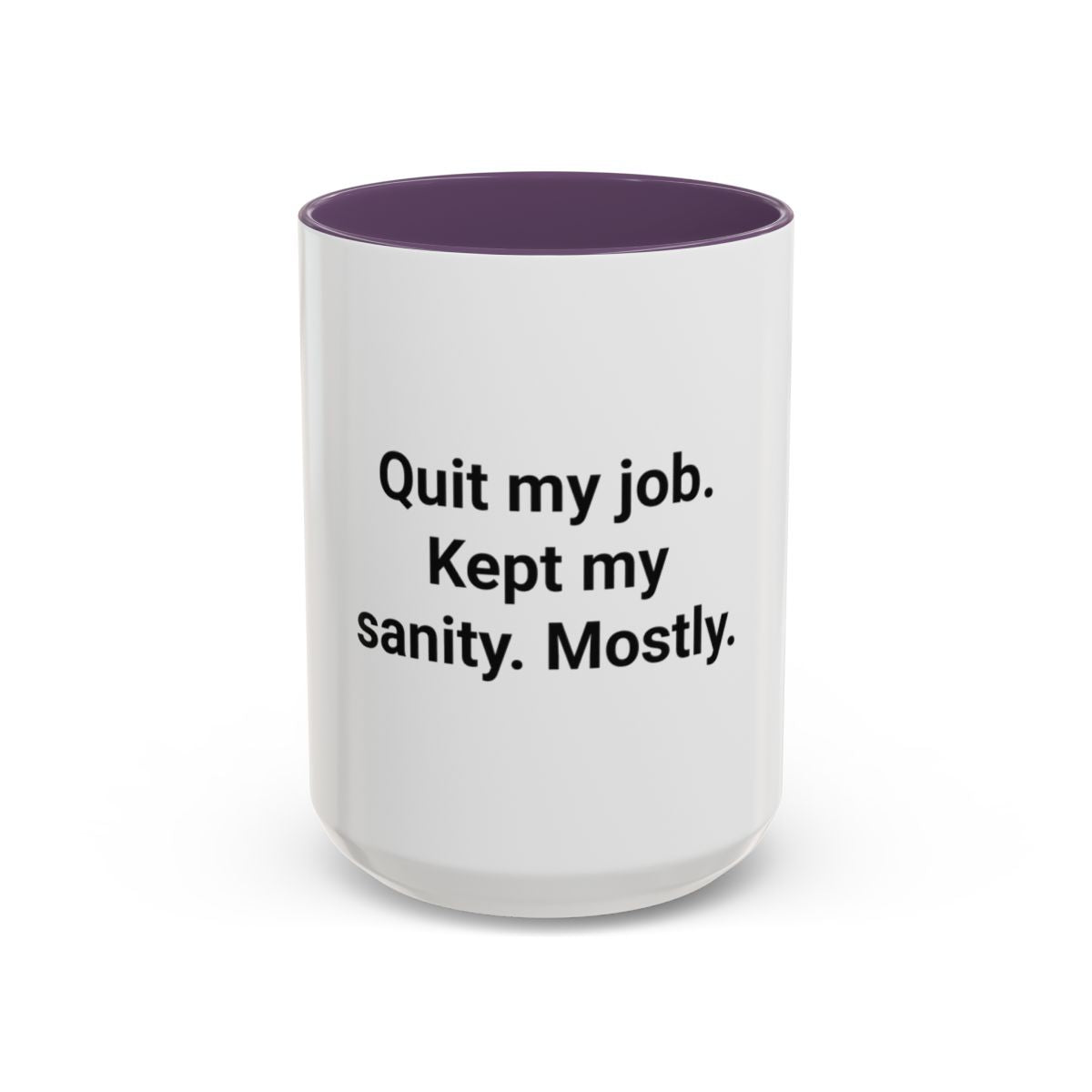 Quit My Job. Kept My Sanity. Mostly. - Mug for New Freelancers