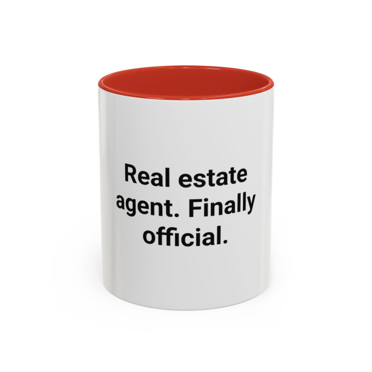 Real Estate Agent Finally Official - Accent Mug for New Agents