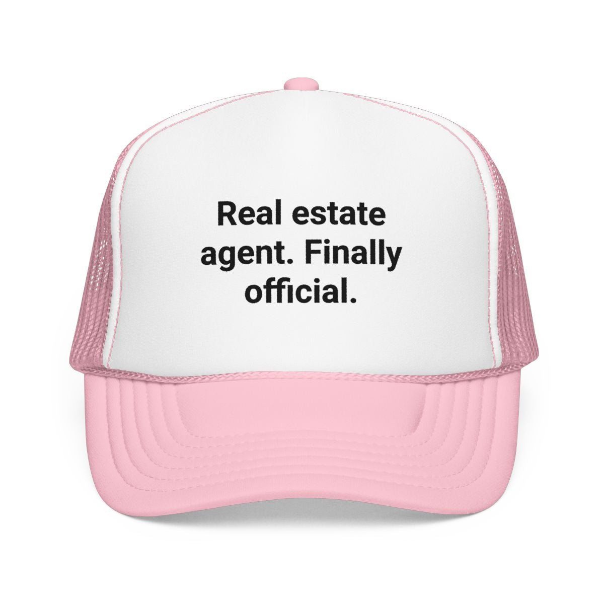 Real Estate Agent Finally Official - Trucker Hat for New Agents