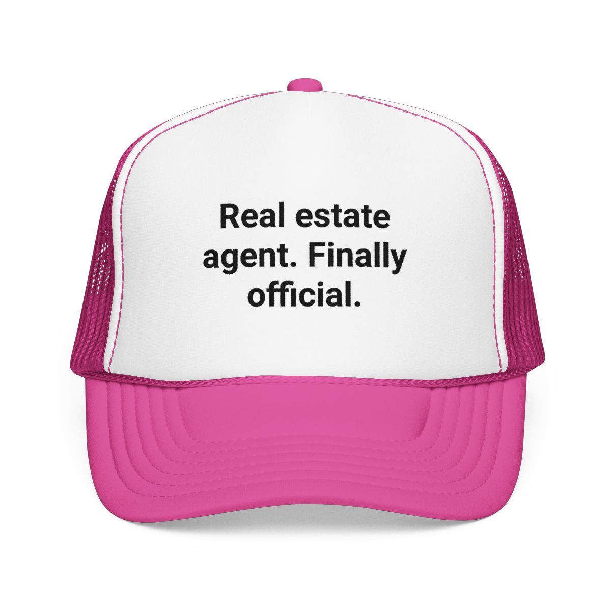 Real Estate Agent Finally Official - Trucker Hat for New Agents
