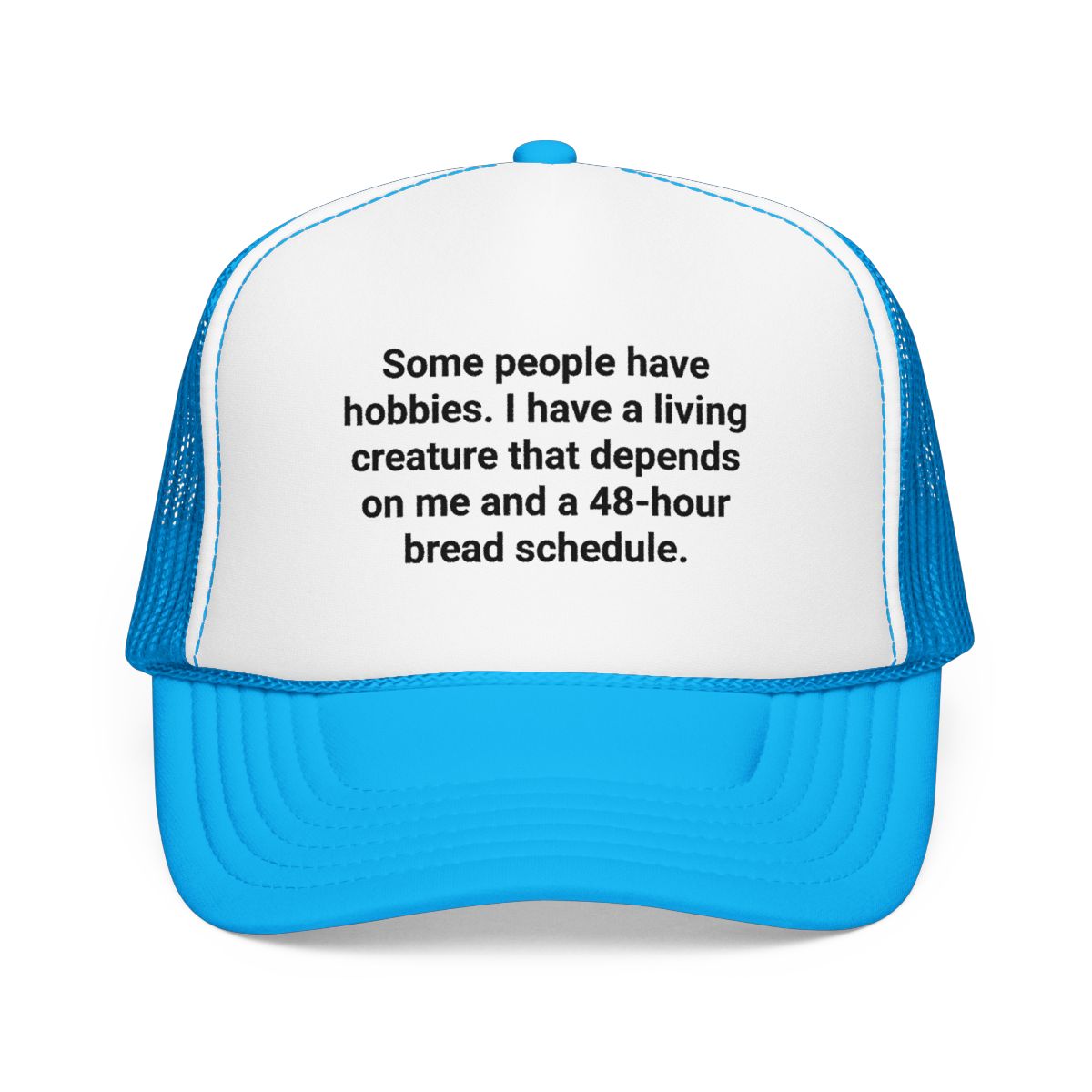 Sourdough Bread Obsessed Trucker Hat - Funny Gift for Bakers