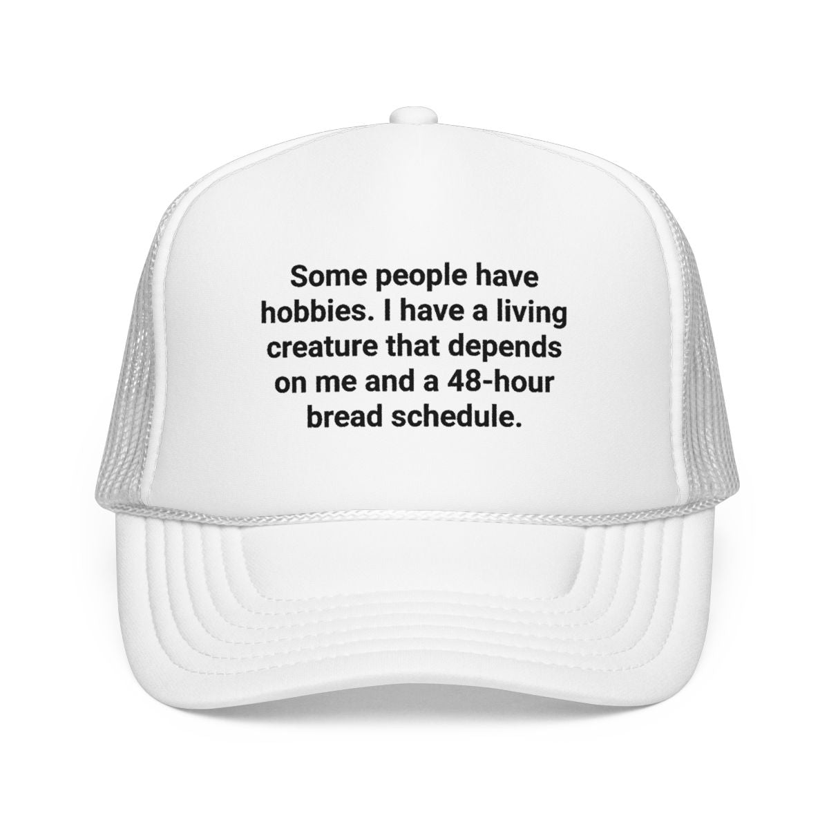 Sourdough Bread Obsessed Trucker Hat - Funny Gift for Bakers