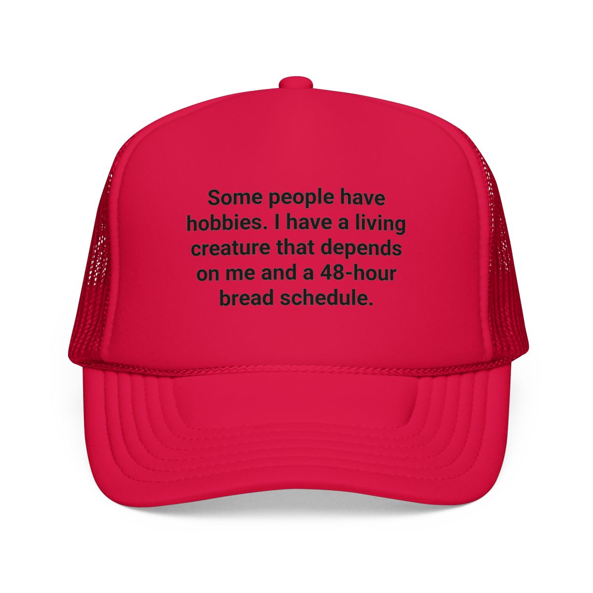 Sourdough Bread Obsessed Trucker Hat - Funny Gift for Bakers