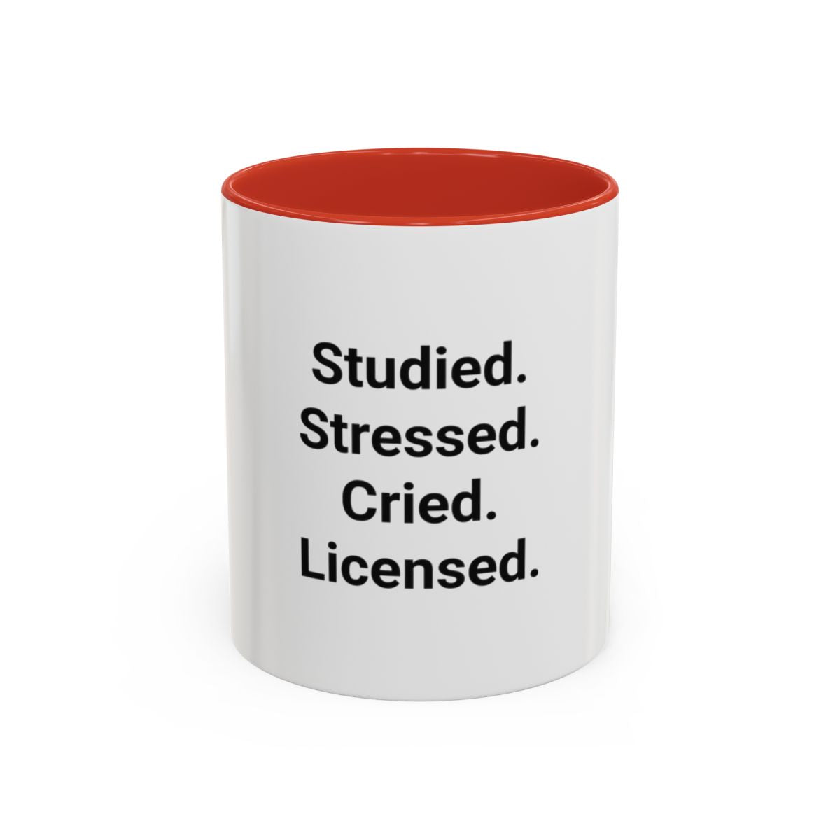 Studied. Stressed. Cried. Licensed. - Mug for NCLEX Grad