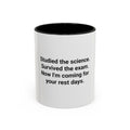 Studied the Science, Survived the Exam - Accent Mug for New Personal Trainers