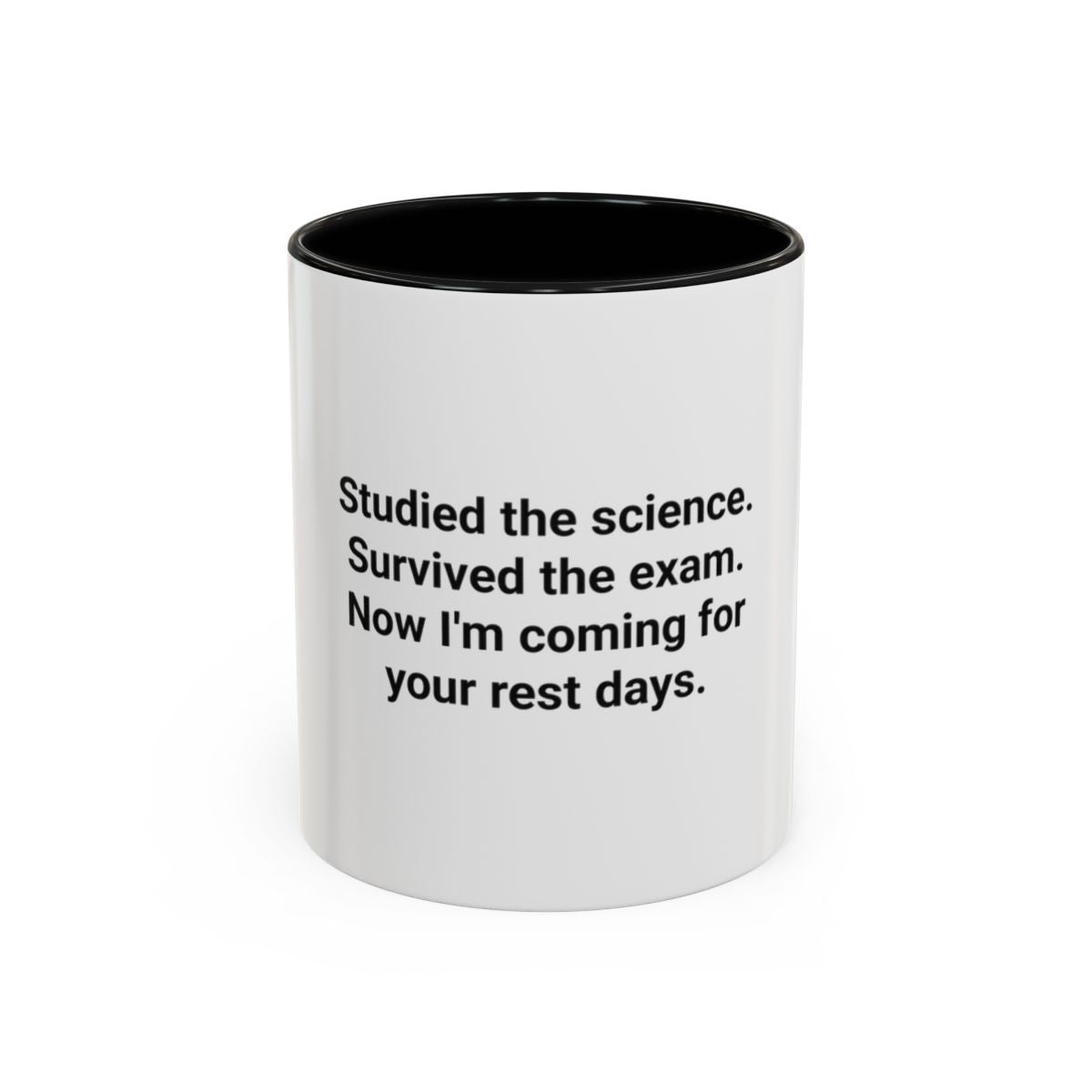 Studied the Science, Survived the Exam - Accent Mug for New Personal Trainers