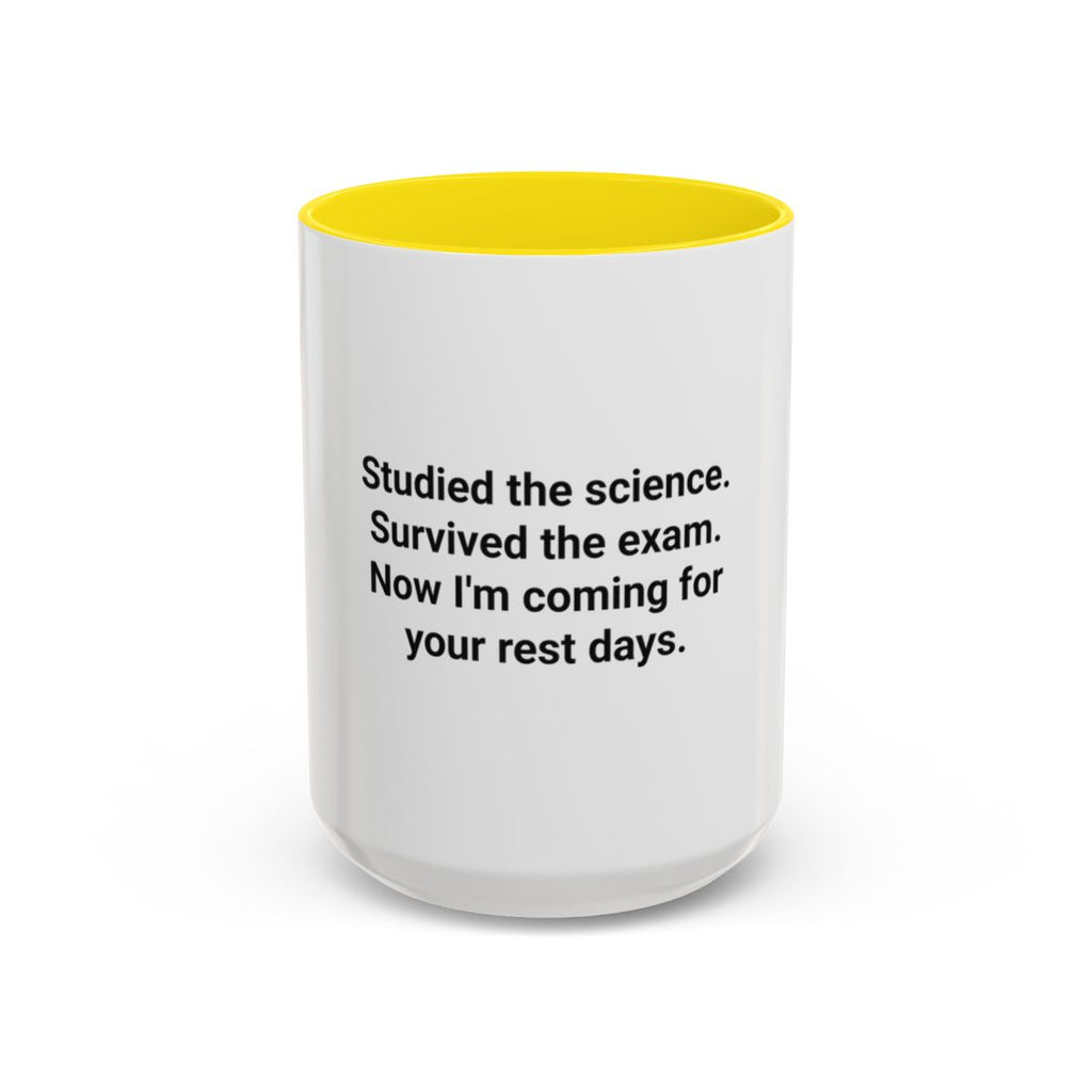Studied the Science, Survived the Exam - Accent Mug for New Personal Trainers