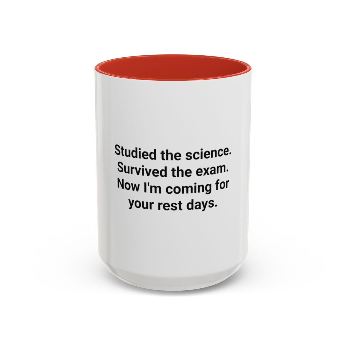 Studied the Science, Survived the Exam - Accent Mug for New Personal Trainers