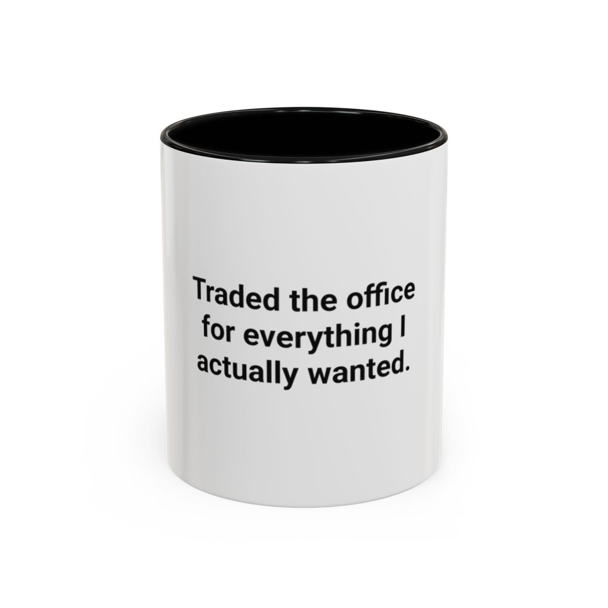 Traded the Office for Everything I Wanted - Mug for Freelancers