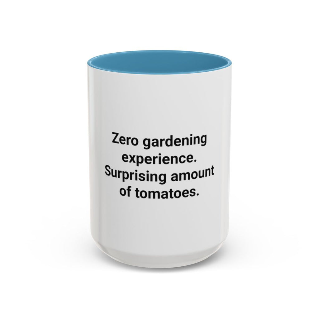 Zero Gardening Experience - Accent Mug for New Gardeners
