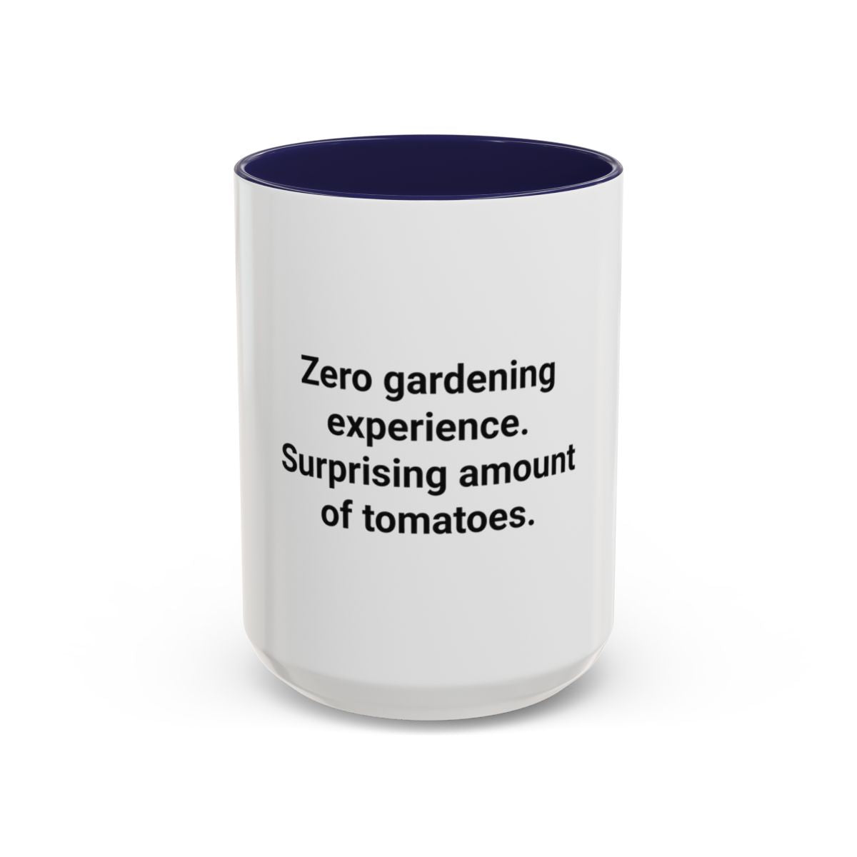 Zero Gardening Experience - Accent Mug for New Gardeners