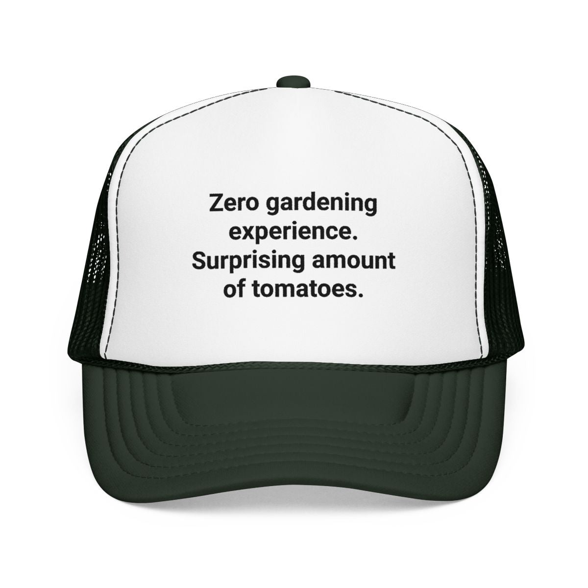 Zero Gardening Experience. Surprising Amount of Tomatoes. - Trucker Hat for New Gardeners